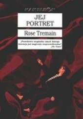 Okładka książki Jej portret Rose Tremain