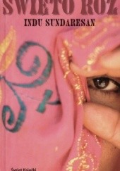 Okładka książki Święto róż Indu Sundaresan