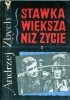 Stawka większa niż życie t. 2