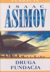 Okładka książki Druga Fundacja Isaac Asimov
