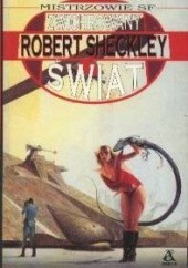 Okładka książki Zwichrowany świat Robert Sheckley
