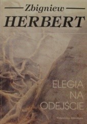 Okładka książki Elegia na odejście Zbigniew Herbert
