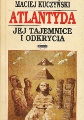 Okładka książki Atlantyda. Jej tajemnice i odkrycia