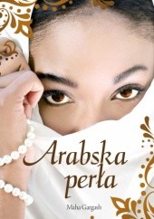 Okładka książki Arabska perła Maha Gargash