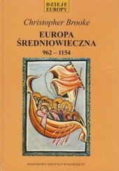 Okładka książki Europa średniowieczna 962-1154 Christopher Brooke