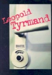 Okładka książki Hotel Ansgar Leopold Tyrmand