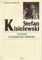 Okładka książki Zanim nadejdzie śmierć Stefan Kisielewski
