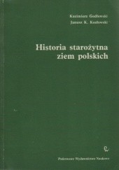 Okładka książki Historia starożytna ziem polskich