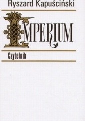 Okładka książki Imperium Ryszard Kapuściński