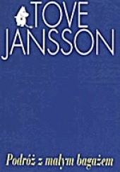 Okładka książki Podróż z małym bagażem Tove Jansson