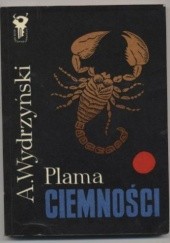 Okładka książki Plama ciemności Andrzej Wydrzyński