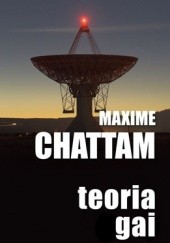 Okładka książki Teoria Gai Maxime Chattam