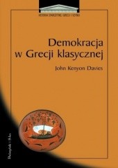 Okładka książki Demokracja w Grecji klasycznej John Kenyon Davies