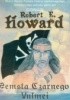 Okładka książki Zemsta Czarnego Vulmei Robert E. Howard