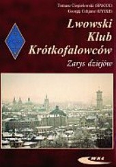 Lwowski Klub Krótkofalowców. zarys dziejów