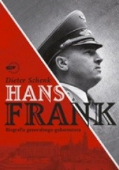 Okładka książki Hans Frank Dieter Schenk
