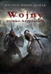 Wojny Polsko-Krzyżackie