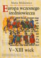 Europa wczesnego średniowiecza V-XIII wiek