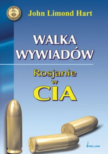 Walka wywiadów.Rosjanie w CIA.