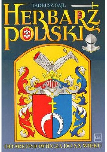 Herbarz polski. Od średniowiecza do XX wieku
