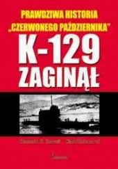 K-129 zaginął. Prawdziwa historia „Czerwonego października”