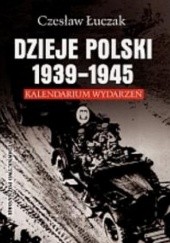 Okładka książki Dzieje Polski 1939-1945 Czesław Łuczak