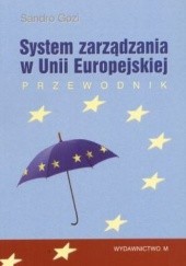 Okładka książki System zarządzania w Unii Europejskiej Sandro Gozi