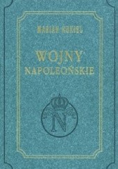 Okładka książki Wojny Napoleońskie Marian Kukiel