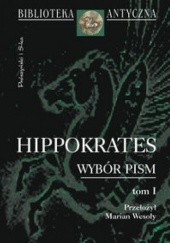 Okładka książki Wybór pism t.1 Hippokrates