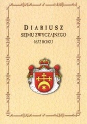 Okładka książki Diariusz Sejmu zwyczajnego 1672 roku Kazimierz Przyboś