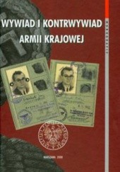 Okładka książki Wywiad i kontrwywiad Armii Krajowej t.37 Władysław Bułhak