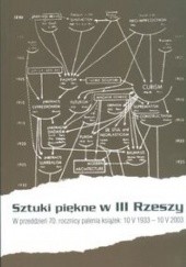 Okładka książki Sztuki piękne w III Rzeszy - Orłowski Hubert (red.) Hubert Orłowski