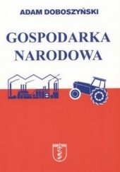 Okładka książki Gospodarka narodowa Adam Doboszyński