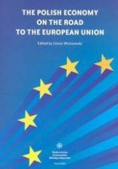 Okładka książki The polish economy on the road to the European Union Zenon Wiśniewski