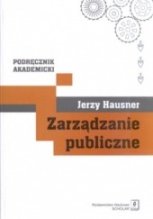 Okładka książki zarządzanie publiczne Jerzy Hausner