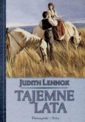 Okładka książki Tajemne lata Judith Lennox