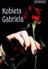 Okładka książki Kobieta Gabriela Robin Schone