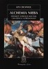Okładka książki Alchemia nieba. Opowieść o Drodze Mlecznej, gwiazdach i astronomach Ken Croswell