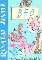 Okładka książki BFO czyli Bardzo Fajny Olbrzym Roald Dahl