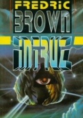 Okładka książki Intruz Fredric Brown