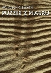 Okładka książki Puzzle z piasku Wojciech Greg Gieryński
