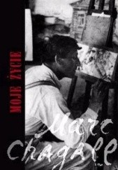 Okładka książki Moje życie Marc Chagall