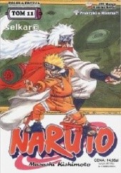 Okładka książki Naruto tom 11 - Praktyki u mistrza? Masashi Kishimoto