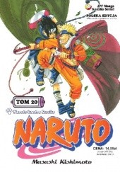 Okładka książki Naruto tom 20 - Naruto kontra Sasuke Masashi Kishimoto