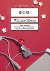 Okładka książki Idoru William Gibson