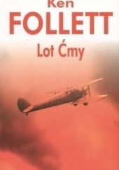 Okładka książki Lot ćmy Ken Follett