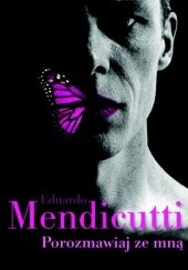 Okładka książki Porozmawiaj ze mną Eduardo Mendicutti