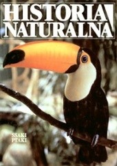 Okładka książki Historia naturalna. Ssaki i ptaki