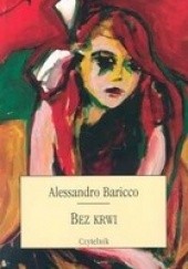 Okładka książki Bez krwi Alessandro Baricco
