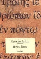 Okładka książki Homer, Iliada Alessandro Baricco